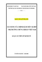 Luận án tiến sĩ tác động của chính sách tiền tệ đến thị trường chứng khoán việt nam