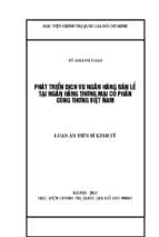 Phát triển dịch vụ ngân hàng bán lẻ tại ngân hàng thương mại cổ phần công thương việt nam