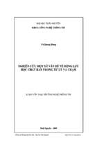 Luận văn nghiên cứu một số vấn đề về động lực học chất rắn trong xử lý va chạm