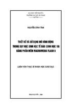 Luận văn thiết kế và sử dụng mô hình động trong dạy học sinh học tế bào (sinh học 10) bằng phần mềm macromedia flash 8