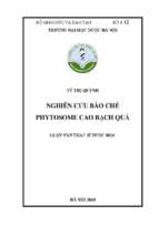 Nghiên cứu bào chế phytosome cao bạch quả