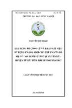 Xây dựng bộ công cụ và khảo sát việc sử dụng kháng sinh cho trẻ em của bà mẹ có con dưới 5 tuổi tại xã tân kỳ   huyện tứ kỳ   tỉnh hải dương năm 2017