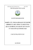 Nghiên cứu tính đa hình đơn nucleotid rs2681492 của gen atp2b1 và mối tương quan với bệnh tăng huyết áp ở người từ 40 64 tuổi tại tỉnh hà nam