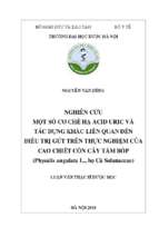 Nghiên cứu một số cơ chế hạ acid uric và tác dụng khác liên quan đến điều trị gút trên thực nghiệm của cao chiết cồn cây tầm bóp ( physalis angulata l., họ cà solanaceae)