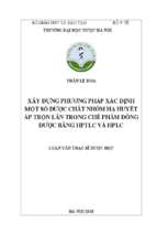 Xây dựng công tác xác định một số dược chất nhóm hạ huyết áp trong chế phẩm đông dược bằng hptlc và hplc