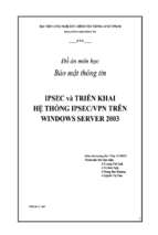 đề tài ipsec và triển khai hệ thống ipsec_vnp trên windows server 2003