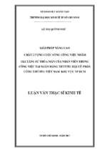 Giải phâp nâng cao chất lượng cuộc sống công việc nhằm gia tăng sự thỏa mãn của nhân viên trong công việc tại ngân hàng thương mại cổ phần công thương việt nam khu vực tp.hcm