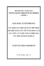 Tác động của việc quản lý thu nhập lên khả năng vay vốn ngân hàng của các công ty ở việt nam và hiệu quả của việc áp dụng basel ii
