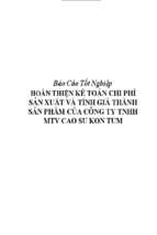 Hoàn thiện kế toán chi phí sản xuất và tính giá thành sản phẩm của công ty tnhh mtv cao su kon tum