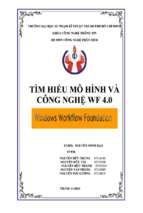 Báo cáo tìm hiểu mô hình và công nghệ wf 40
