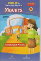 Audio scrips + answers succeed movers 2018   8 practice tests