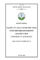 Nghiên cứu bào chế hệ tiểu phân nano dihydroartemisinin bao phức hợp chitosan và acid folic