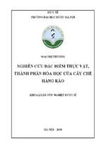 Nghiên cứu đặc điểm thực vật, thành phần hóa học của cây chè hàng rào