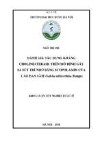 đánh giá tác dụng kháng cholinesterase trên mô hình gây sa sút trí nhớ bằng scopolamin của cao đan sâm (salvia miltiorrhiza bunge)