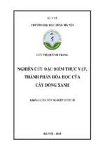 Nghiên cứu đặc điểm thực vật, thành phần hóa học của cây dóng xanh