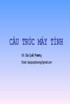 Bài giảng Cấu trúc máy tính: Chương 1   GV  Đào Quốc Phương