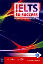 Ielts to success preparation tips and practice tests