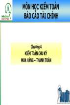 Bài giảng môn học kiểm toán báo cáo tài chính   chương 4: Kiểm toán chu kỳ mua hàng – thanh toán