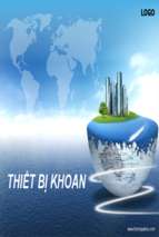 Cơ sở kỹ thuật dầu khí THIẾT BỊ KHOAN