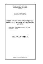 Luận văn nghiên cứu ứng dụng công nghệ 4d cad trong lập và mô phỏng tiến độ thi công xây dựng