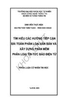 Khóa luận tìm hiểu các hướng tiếp cận bài toán phân loại văn bản và xây dựng phần mềm phân loại tin tức báo điện tử