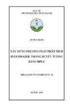 Xây dựng phương pháp phân tích fluconazol trong huyết tương bằng hplc