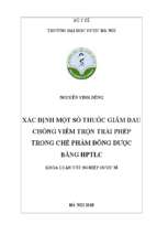 Xác định một số thuốc giảm đau chống viêm trộn trái phép trong chế phẩm đông dược bằng hptlc