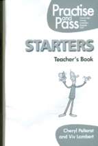 Practise and pass starters teacher book