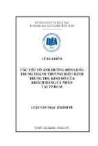 Các yếu tố ảnh hưởng đến lòng trung thành thương hiệu bánh trung thu kinh đô của khách hàng cá nhân tại tp.hcm