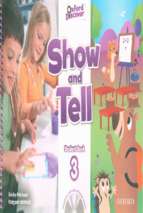 Oxford discover show and tell 3 student book