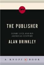 Alan brinkley   the publisher_ henry luce and _ury (v5.0)