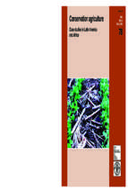 Conservation agriculture case studies in latin america and africa