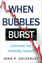 Calverley   when bubbles burst; surviving the financial fallout (2009)