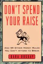 Duguay   don't spend your money and 59 other money rules you can't afford to break (2002)