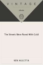 Auletta   the streets were paved with gold (1980)
