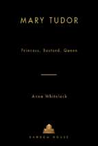 Anna whitelock   mary tudor (v5.0)