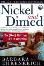 Ehrenreich   nickel and dimed; on (not) getting by in america (2002)