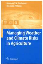 Managing weather and climate risks in agriculture