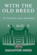 E. b. sledge   with the old breed_ at peleliu_awa (v5.0)