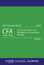 Cfa 2018   level 1 schweser notes book 1