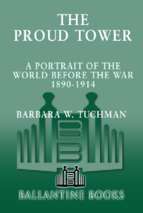 Barbara w. tuchman   proud tower (v5.0)