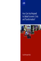 How can asia respond to global economic crisis and transformation (adb, 2012)