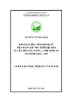 đánh giá tình hình đăng ký biến động đất đai trên địa bàn huyện thanh chương, tỉnh nghệ an giai đoạn 2012   2016  khóa luận tốt nghiệp