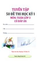 Tuyển tập 50 đề thi học kỳ 1 lớp 3 soạn theo thông tư 22 và công nghệ giáo dục của bộ giáo dục