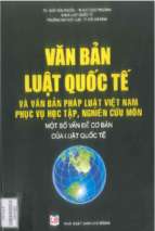 Văn bản luật quốc tế (nxb lao động 2013)   ngô hữu phước, 323 trang