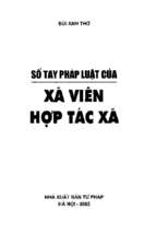 Sổ tay pháp luật của xã viên hợp tác xã (nxb tư pháp 2005)   bùi anh thơ, 255 trang