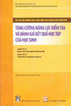 Tăng cường năng lực kiểm tra và đánh giá kết quả học tập của học sinh (nxb giáo dục 2014)   trần thị tuyết oanh, 76 trang