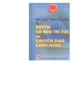 Một số quy định về quyền sở hữu trí tuệ và chuyển giao công nghệ (nxb chính trị 2003)   phạm việt, 555 trang