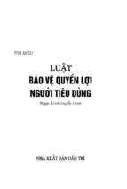 Tìm hiểu luật bảo vệ quyền lợi người tiêu dùng (nxb dân trí 2010)   ngọc linh, 28 trang