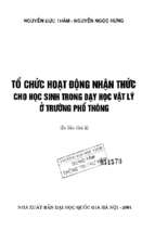 Tổ chức hoạt động nhận thức cho học sinh trong dạy học vật lý ở trường phổ thông (nxb đại học quốc gia 2001)   nguyễn đức thâm, 222 trang